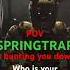 Springtrap Is Hunting You Down Part 2 Springtrap Fnaf Fivenightsatfreddys Fnafmovie2