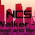 Alan Walker Fade Slowed And Reverb NCS Release