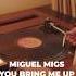 Now Playing Miguel Migs You Bring Me Up Migs Rise N Up Dub House Vinyl Deephouse Ibiza