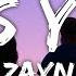 ZAYN IT S YoU Lyrics