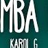 KAROL G QUE CHIMBA DE VIDA Letra Lyrics