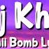 Burj Khalifa Lyrics Laxmii Bomb Akshay Kumar Kiara Advani Nikhita Gandhi Shashi Dj Khushi