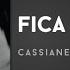 Cassiane Fica Comigo