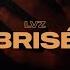 LVZ Brisé CLIP OFFICIEL