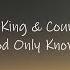 For King Country God Only Knows Lyric Video