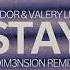 Aldor Valery Lua Stay DIM3NSION Remix