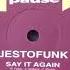 Jestofunk Say It Again Club Mix 12