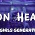 Lion Heart GIRLS GENERATION But You Re In An Empty Arena