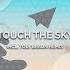 Sasha PRimitive Touch The Sky 2020 Mix