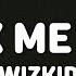 Wizkid Break Me Down Lyrics