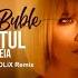 Lidia Buble Lacatul Si Femeia Adrian Funk X OLiX Remix