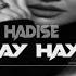 Hadise Hay Hay Uğur Yılmaz Remix