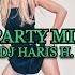 BLKN PARTY MIX 2024 BY DJ HARIS H