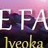 Iyeoka SIMPLY FALLING Lyrics