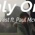 Only One Kanye West Ft Paul McCartney Lyrics