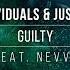 SICK INDIVIDUALS Justin Prime Feat Nevve Guilty Official Lyric Video