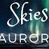 Diamonds And Skies Aurora Borealis Music Mix Hit 4K