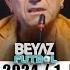 Beyaz Futbol 13 Ekim 2024 1 Kısım