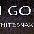 Whitesnake Here I Go Again Lyrics