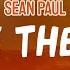 Sean Paul Gimme The Light Lyric Video