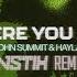 John Summit Hayla Where You Are Instix DnB Bootleg