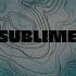 Sublime Radio Edit