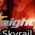 Skyrail 007 Nightfire Music Extended