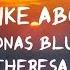 Jonas Blue What I Like About You Lyrics Ft Theresa Rex