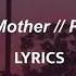 Mother Mother Problems LYRICS