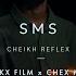 CHEIKH REFLEX SMS