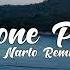 Dj Slow Alone Pt II Narto Ongiz Remix