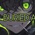 NIGHTCORE BURIED ALIVE LYRICS