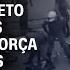 Análise Decreto Define Regras Para Uso De Força Pelas Polícias WW