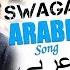 Swag Se Swagat In Arabic Full Video Song 2017 New Released Tiger Zinda Hai