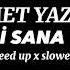 Didar Nurberdiyew Kalbimi Sana Verdim Speed Up X Slowed