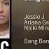 Jessie J Ariana Grande Nicki Minaj Bang Bang Audio