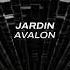 Jardin Avalon