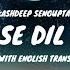 Dil Se Dil Tak Song Lyrics English Translated Varun D Janhvi K Akashdeep S Love Song