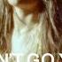 Camila Cabello Don T Go Yet Official Lyric Video