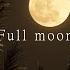 Full Moon Original Mix