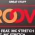 Rene Amesz MC Stretch Some Things Must Be Done Original Mix