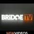 Bridge Tv 1 часть