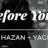 Hazan Yagiz Before You Go