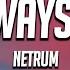 Netrum Always Be Lyrics