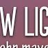 John Mayer New Light Lyrics