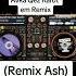 Avka Qez Karot Em Remix Remix Ash Audio