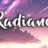 Radiance Beautiful Chillout Chillstep Mix