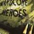 VA Hardcore Heroes Mixed By Paul Elstak And Lunatic And Miss Hysteria 2CD 2008 FULL ALBUM HQ