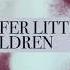 The Smiths Suffer Little Children Official Audio