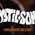 Mystic Sons Helpless Blues Official Music Video